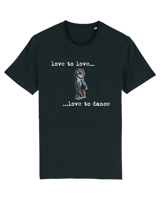 Love to Love - Unisex Tshirt